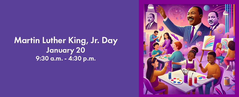 MLK Day at the Museum